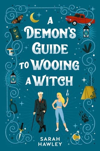 A Demon's Guide To Wooing A Witch