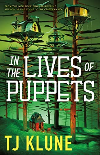 In the Lives of Puppets (Waterstones exclusive)