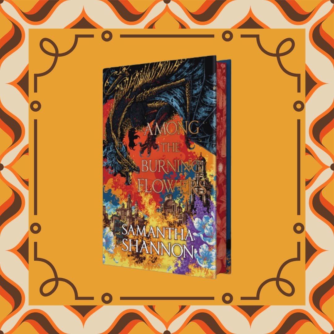 Among the Burning Flowers