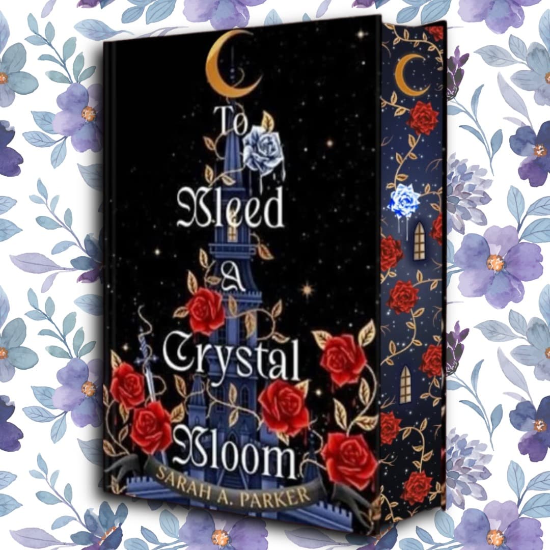 To Bleed A Crystal Bloom