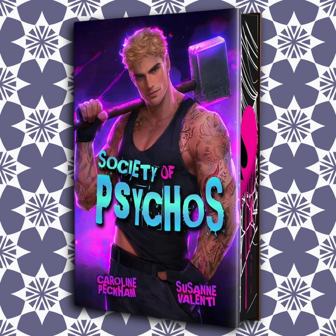 Society Of Psychos Caroline Peckham