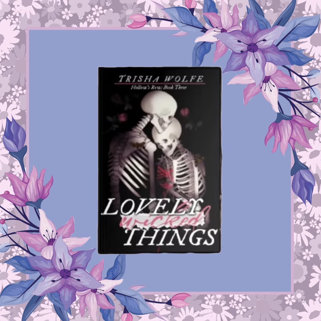 Lovely Wicked Things