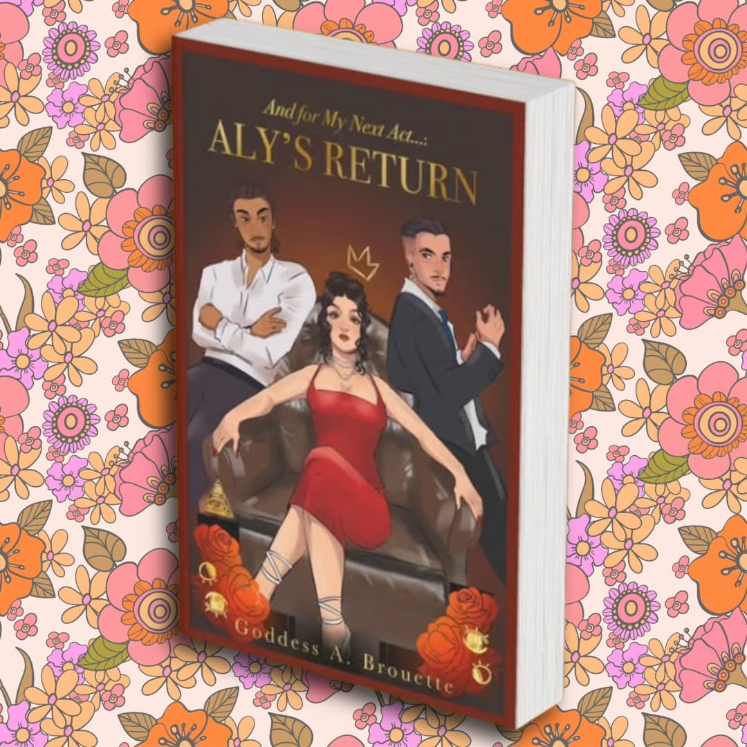 And For My Next Act... Aly's Return